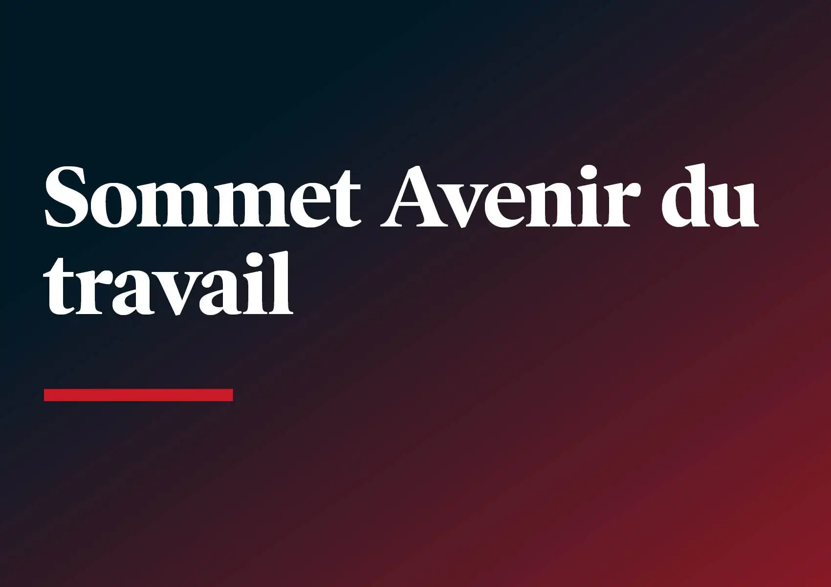 Sommet Avenir du Travail